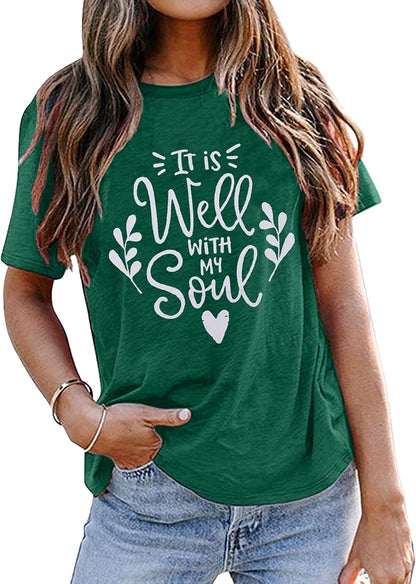 It Is Well with My Soul Christian T Shirt Women Casual Letter Print Shirts Short Sleeve Inspirational Tops Tee